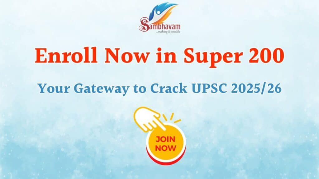 Crack UPSC with Super 200